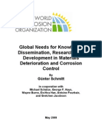 Global Needs For Knowledge Dissemination, Research, and Development in Materials Deterioration and Corrosion Control