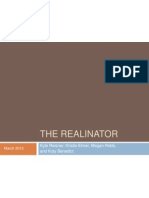 The Realinator: Kyle Reisner, Kristie Elmer, Megan Robb, and Koty Benedict