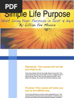 A Simple Life Purpose