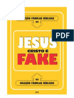 Colecao Fabulas Biblicas Volume 44 Jesus Cristo e Fake