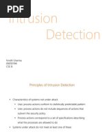 Intrusion Detection: Vividh Sharma 090101194 Cse B