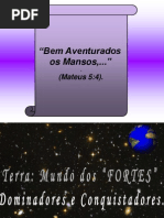 Bem Aventurado Os Mansos