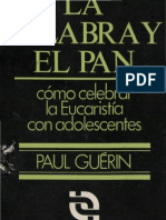 Guerin, Paul - La Palabra y El Pan