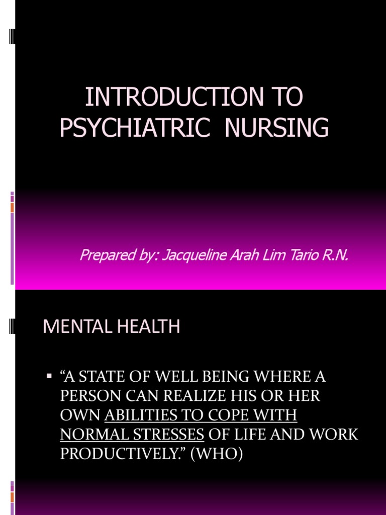 Introduction to Psychiatric Nursing | PDF | Psychiatry | Psychiatric ...
