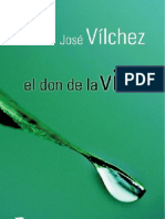 Vilchez, Jose - El Don de La Vida