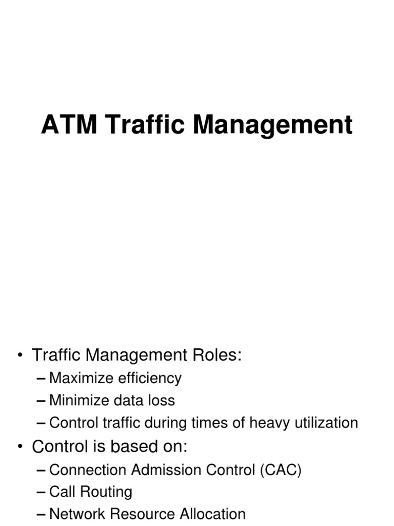 ATM Traffic Management | PDF | Asynchronous Transfer Mode | Network ...