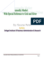 Commodity Market With Special Refernce To Gold and Silver