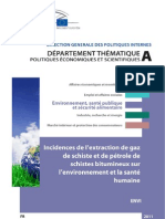 Rapport Sur Les Incidences de L'extraction de Gaz de Schiste Et de Pétrole de Schistes Bitumineux Sur L'environnement Et La Santé