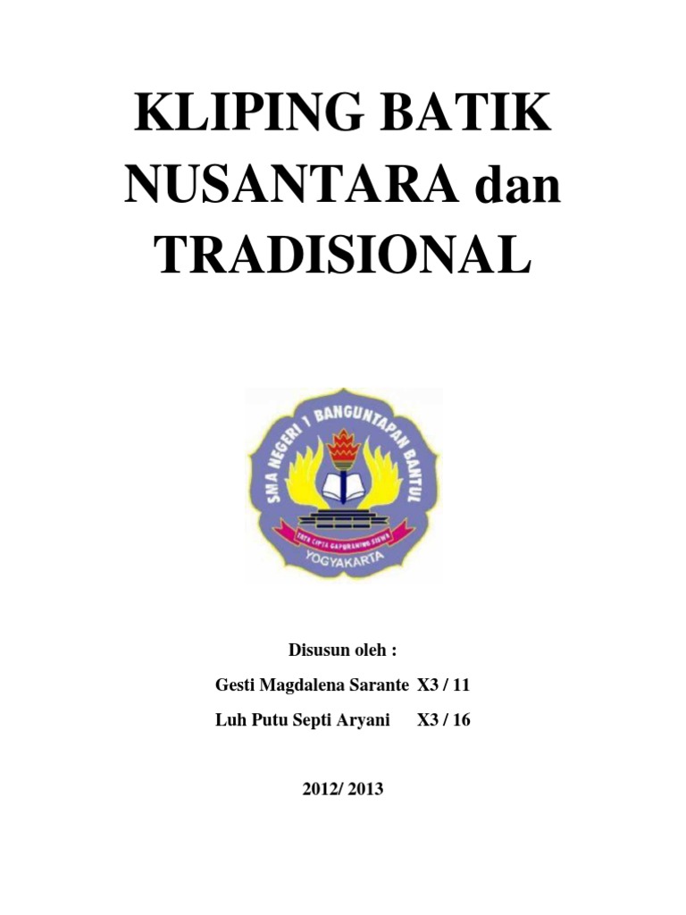 Kliping Batik  Nusantara  Dan Tradisional