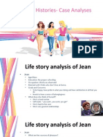 Three Life Histories - Case Analyses