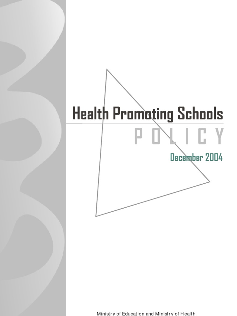 Health Promoting Schools Policy - 2004 | PDF | Health Education ...
