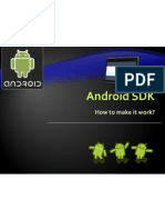Android SDK: How To Make It Work?