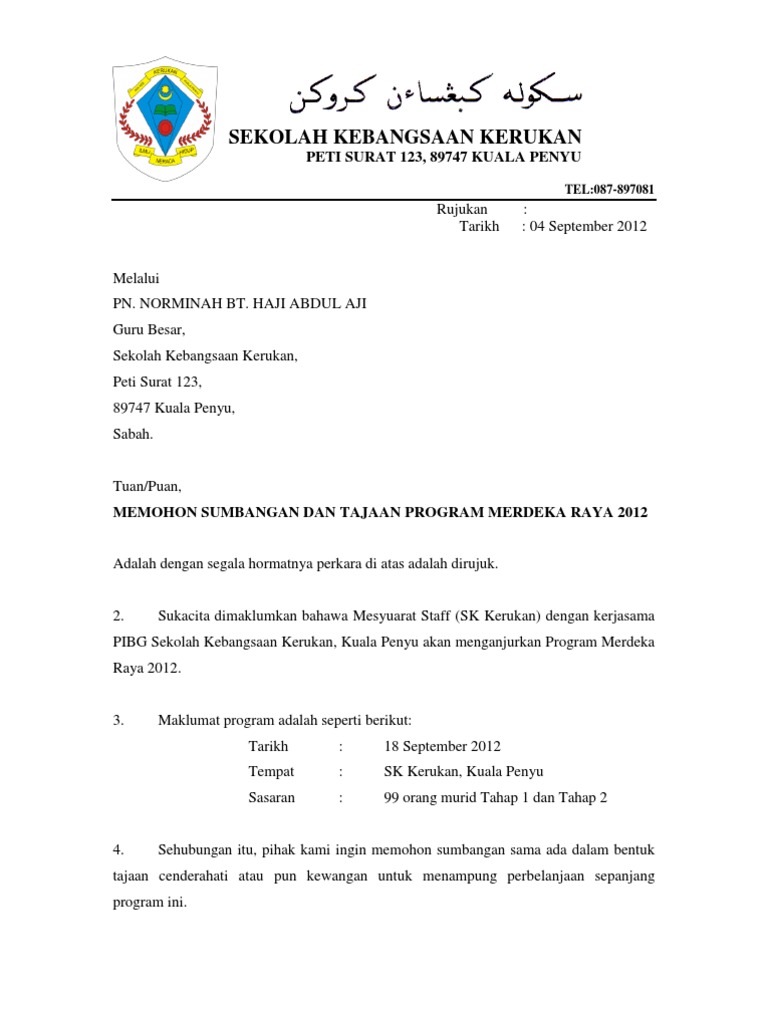 Contoh Surat Memohon Peruntukan Dengan Pibg Sekolah Untuk Program Kemerdekaan