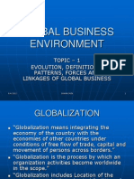 Global Business Environment: Topic - 1 Evolution, Definitions, Patterns, Forces and Linkages of Global Business