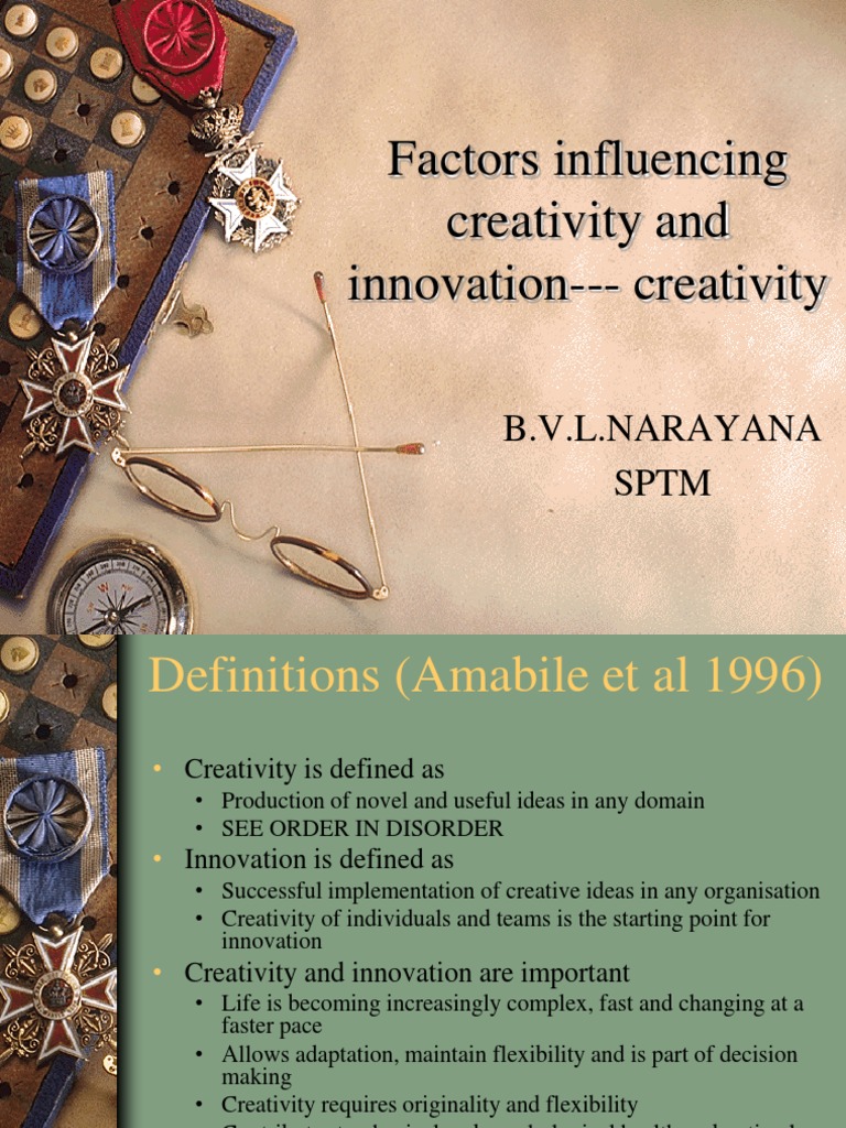 Factors Influencing Creativity and Innovation | PDF | Creativity | Emotions