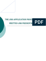 The Job Application Process - The Written Job Presentation