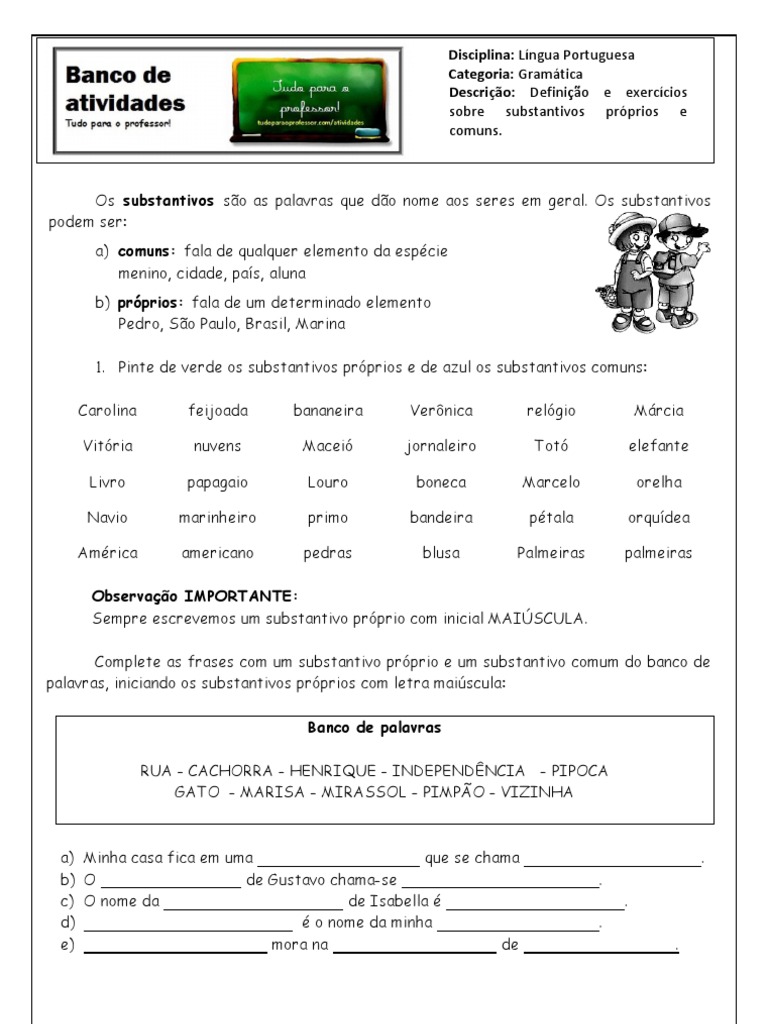 Crie E Escreva Substantivos Próprios Para Os Substantivos Comuns