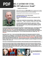 Fidel Castro of Cuba "Profile of Undercover Jesuit": Magnified by World History