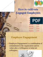 How To Cultivate Engaged Employees: Group 9