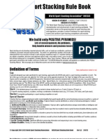 WSSA Sport Stacking Rule Book: We Build Only POSITIVE PYRAMIDS!