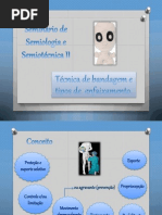 Bandagem e Enfaixamento