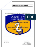 The Oriental Insurance Co. Ltd. v. Hansrajbhai V. Kodala & Others (2001) 5 SCC 175-Interpretation of Statutes