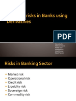 Hedging Risks in Banks Using Derivatives