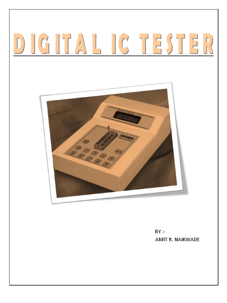 Digital IC Tester Overview and Design | PDF | Integrated Circuit ...