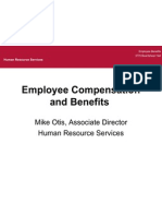 Employee Compensation and Benefits: Mike Otis, Associate Director Human Resource Services