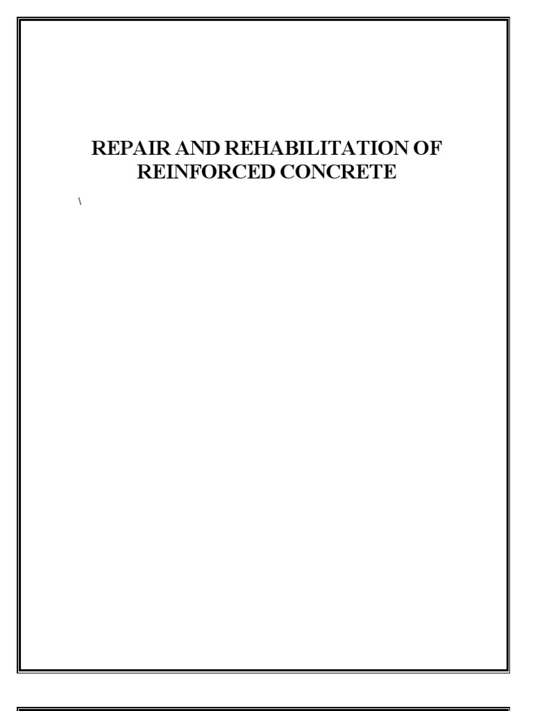 Repair and Rehabilitation of Reinforced Concrete | PDF | Corrosion ...