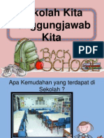 Sekolah Kita Tanggungjawab Kita