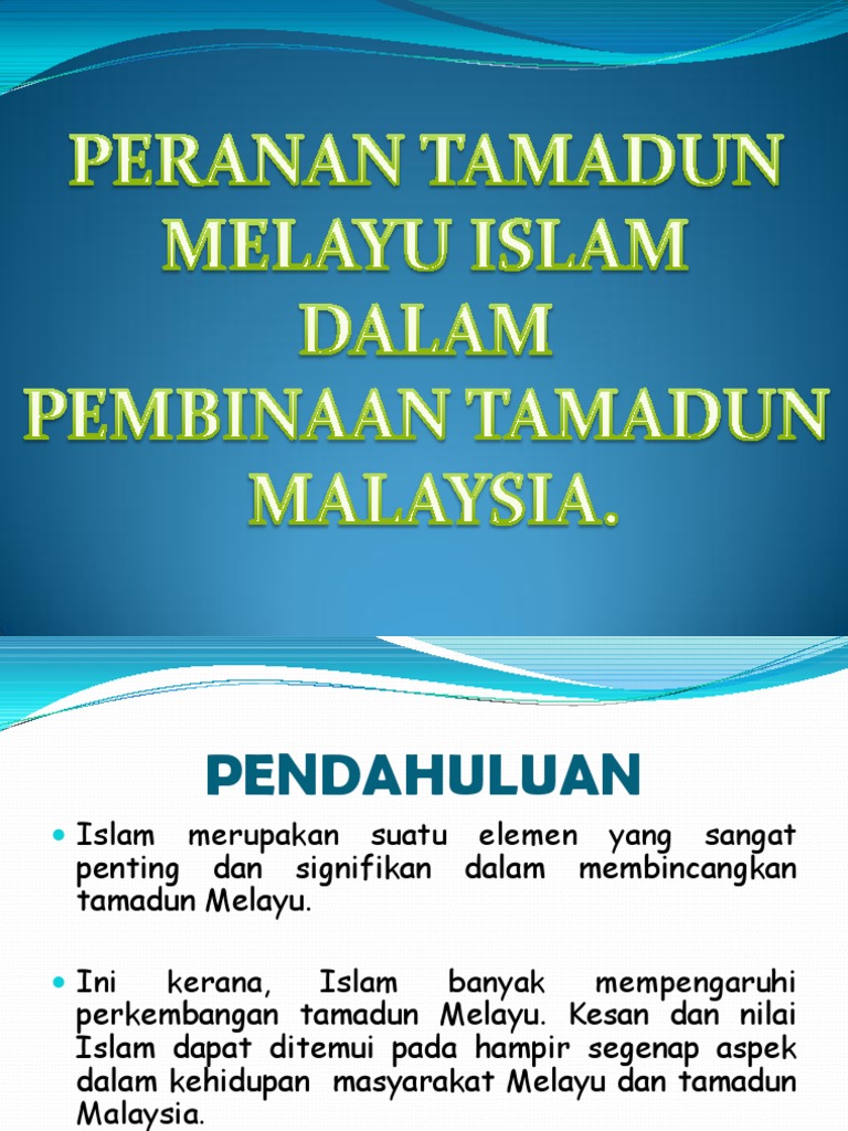 Bab 3 Islam Dalam Tamadun Melayu Serta Peranannya