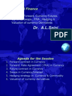 Currency Forward Currency Futures Currency Swaps and FRA 3rd Session DT 28th July