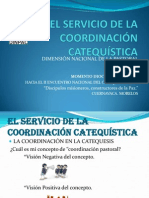 El Servicio de La Coordinación Catequística