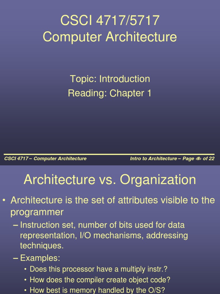 CSCI 4717/5717 Computer Architecture: Topic: Introduction Reading ...