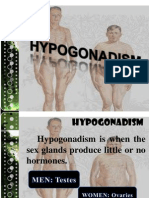 Hypogonadism: Sex Hormone Deficiency