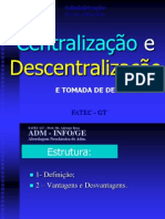 09 Adm Abordagem Neoclassica Centralizacao X Descentralizacao