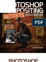 Photoshop Compositing Secrets Unlocking The Key To Perfect Selections and Amazing Pho