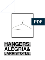 Hangers. Alégria&: Larristotle