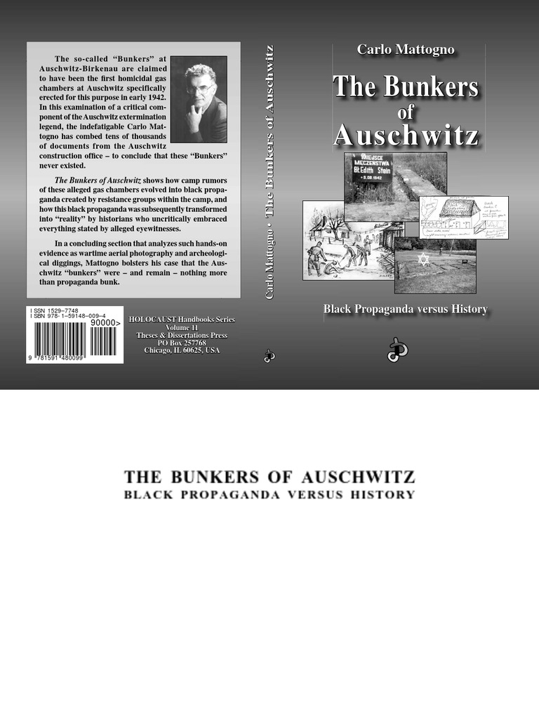 Mattogno Carlo The Bunkers Of Auschwitz Black Propaganda