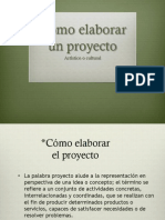 Cómo Elaborar Un Proyecto Artístico