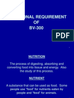Nutritional Requirements of BV-300