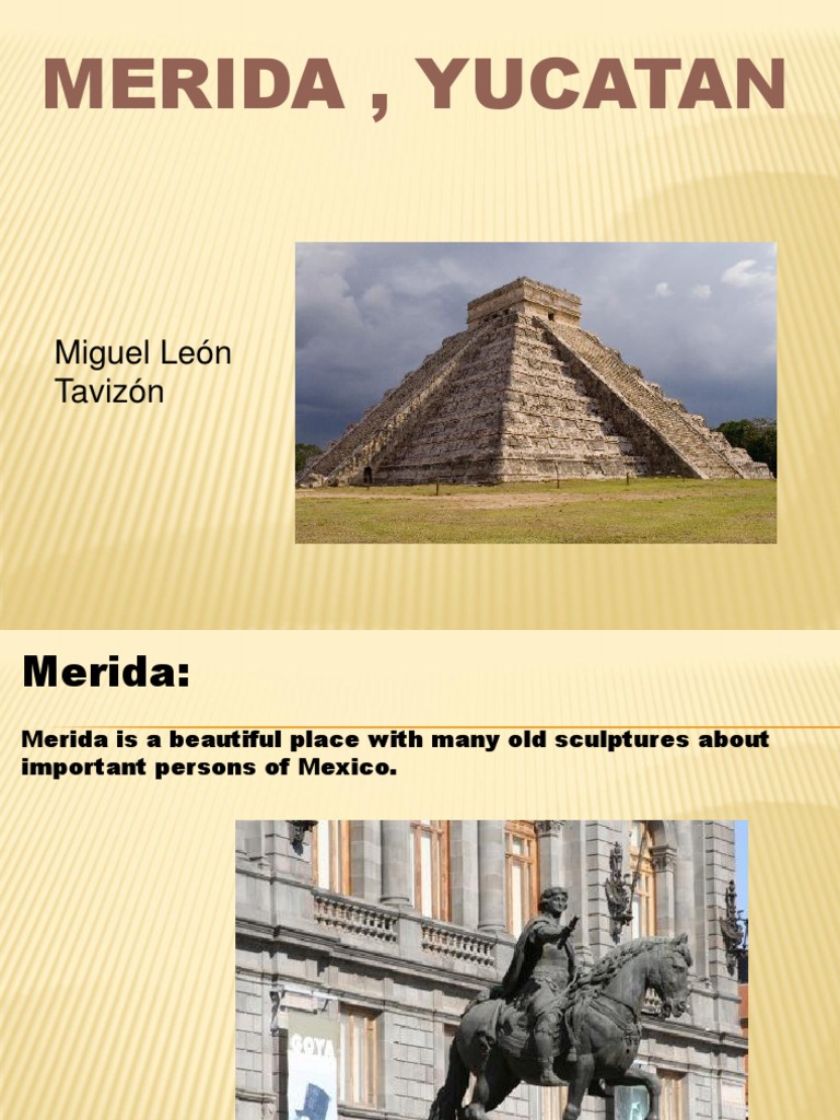Exploring Merida and Yucatán Attractions | PDF | Art | Science ...