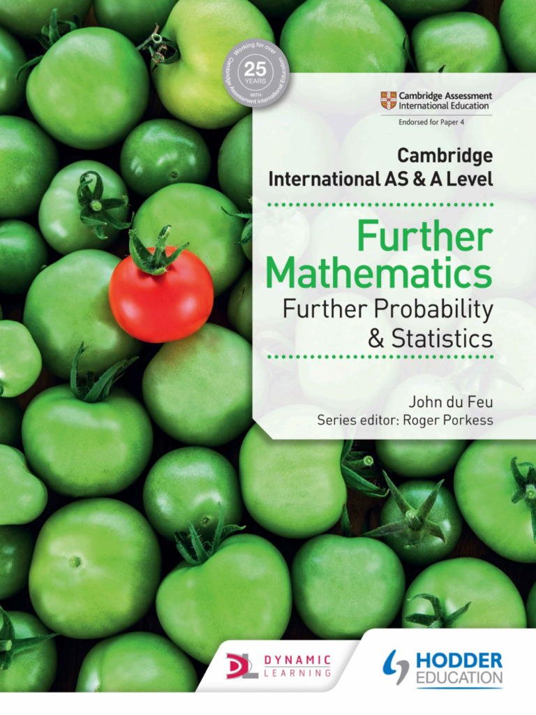 Cambridge International As & A Level - Further Mathematics - John Du ...