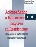 Prat Puigdengolas, Francisco - Acompañando A Las Peronas Mayores en Residencias