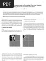 Digital Video Compression Using Embedded Zero Tree Wavelet Encoding and Non Uniform Quantization