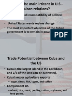 What Is The Main Irritant in U.S.-Cuban Relations?
