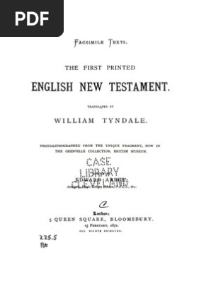 The First Printed English New Testament, Translated by William 