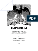 Varange, Ulick - Imperium - The Philosophy of History and Politics (en, 1948, 662 S., Text)