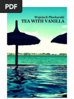 Download Tea With Vanilla by Wojciech Plocharski SN105699717 doc pdf